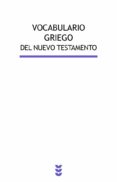 VOCABULARIO GRIEGO DEL NUEVO TESTAMENTO di VV.AA. 
