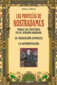 LAS PROFECIAS DE NOSTRADAMUS di CORVAJA, MIRELLA 