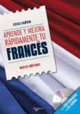 APRENDE Y MEJORA RAPIDAMENTE FRANCES (CON CD) (5 ED.) di GUERIN, CECILE 