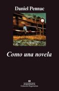 COMO UNA NOVELA (15 ED.) de PENNAC, DANIEL 