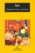 CUENTOS DE HUMOR Y DE HORROR de SAKI 