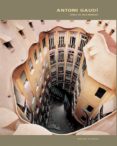 ANTONI GAUDI di SOLA-MORALES, IGNASI DE 