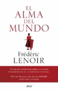 EL ALMA DEL MUNDO de LENOIR, FREDERIC 