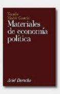 MATERIALES DE ECONOMIA POLITICA (2 ED.) de MOLTO GARCIA, TOMAS 