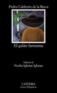 EL GALAN FANTASMA de CALDERON DE LA BARCA, PEDRO 