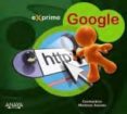 GOOGLE (EXPRIME) de MARTINEZ ANICETO, CONSTANTINO 