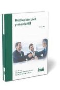 MEDIACIN CIVIL Y MERCANTIL de MONTERROSO CASADO, ESTHER 