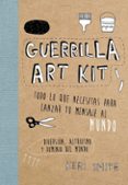 GUERRILLA ART KIT de SMITH, KERI 