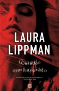 CUANDO ME HAYA IDO de LIPPMAN, LAURA 