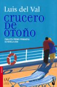 CRUCERO DE OTOO de VAL, LUIS DEL 