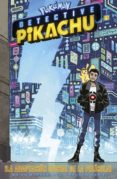 DETECTIVE PIKACHU de BUCCELLATO, BRIAN  DANIEL, NELSON 