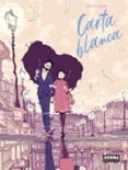CARTA BLANCA di LAFEBRE, JORDI 