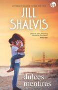 (PE) DULCES MENTIRAS de SHALVIS, JILL 