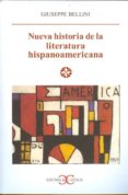 NUEVA HISTORIA DE LA LITERATURA HISPANOAMERICANA de BELLINI, GIUSEPPE 