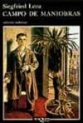 CAMPO DE MANIOBRAS de LENZ, SIEGFRIED 
