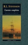 CUENTOS COMPLETOS de STEVENSON, ROBERT LOUIS 