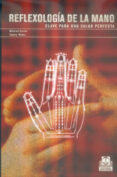 REFLEXOLOGIA DE LA MANO de CARTER, MILDRED 