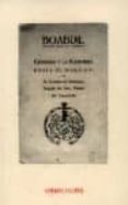 BOABDIL: GRANADA Y LA ALHAMBRA HASTA EL SIGLO XVI de BENALUA, CONDE DE 