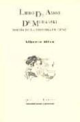 LIBRO DE AMOR DE MURASAKI: POESIA DE LA HISTORIA DE GENJI de SILVA, ALBERTO 