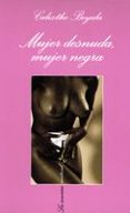 MUJER DESNUDA, MUJER NEGRA de BEYALA, CALIXTHE 