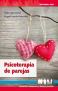 PSICOTERAPIAS DE PAREJAS de JAEN RINCON, PEDRO  GARRIDO FERNANDEZ, MIGUEL 