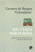 MIS VIAJES POR EUROPA de BURGOS, CARMEN DE 