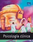 PSICOLOGIA CLINICA (12 ED.) di BUTCHER, JAMES  MINEKA, SUSAN 