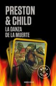 LA DANZA DE LA MUERTE (INSPECTOR PENDERGAST 6 / TRILOGIA DIOGENES 2) de PRESTON, DOUGLAS  CHILD, LINCOLN 