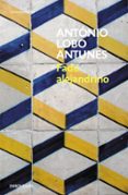 FADO ALEJANDRINO de LOBO ANTUNES, ANTONIO 