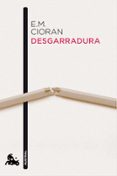 DESGARRADURA de CIORAN, E. M. 