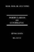 FORMULARIOS DE CONTRATOS (7 ED.) (INCLUYE CD-ROM) de ARCO TORRES, MIGUEL ANGEL DEL 