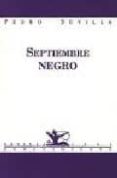 SEPTIEMBRE NEGRO di SEVILLA GOMEZ, PEDRO 