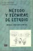 METODO Y TECNICAS DE ESTUDIO: GUIA PRACTICA PARA ESTUDIANTES di BAEZ Y PEREZ DE TUDELA, JUAN 