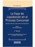 LA FASE DE LIQUIDACION EN EL PROCESO CONCURSAL de HUALDE LOPEZ, IBON 