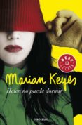 HELEN NO PUEDE DORMIR de KEYES, MARIAN 