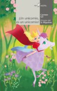 UN UNICORNIO, ES UN UNICORNIO! di GIL MARTINEZ, CARMEN 