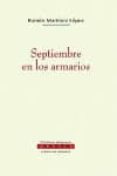 SEPTIEMBRE EN LOS ARMARIOS di MARTINEZ LOPEZ, RAMON 