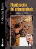 PLANIFICACION DEL ENTRENAMIENTO EN ESCALADA DEPORTIVA di MACIA, DAVID 