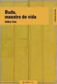 BUDA, MAESTRO DE VIDA di ZOTZ, VOLKER 