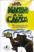 MADRID A LA CARTA di CEPEDA, LUIS 