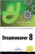 DREAMWEAVER 8 (APRENDE DREAMWEAVER 8 PASO A PASO) di VV.AA. 