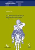 EL DERECHO DEL TRABAJO SEGUN SANCHO PANZA di LOY, GIANNI 