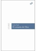 EL CORAZON DE DIOS di PUJOL, CARLOS 