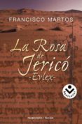 LA ROSA DE JERICO - EVLEX - de MARTOS, FRANCISCO 