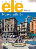 AGENCIA ELE BSICO LIBRO DE CLASE. NUEVA EDICIN di VV.AA. 