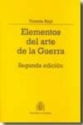 ELEMENTOS DEL ARTE DE LA GUERRA (2 ED) di VV.AA