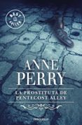 LA PROSTITUTA DE PENTECOSTES ALLEY di PERRY, ANNE 