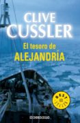 EL TESORO DE ALEJANDRIA di CUSSLER, CLIVE 