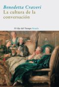 CULTURA DE LA CONVERSACION de CRAVERI, BENEDETTA 