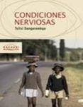 CONDICIONES NERVIOSAS de DANGAREMBGA, TSITSI 